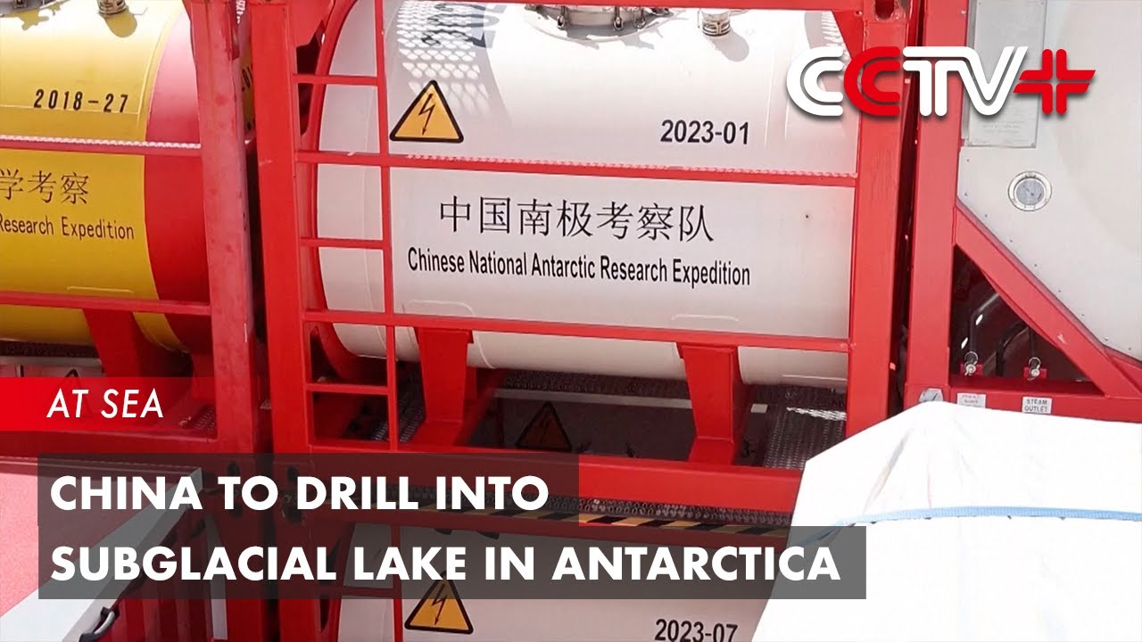 China to Drill into Subglacial Lake in Antarctica