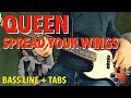 Queen - Spread Your Wings /// BASS LINE [Play Along Tabs]