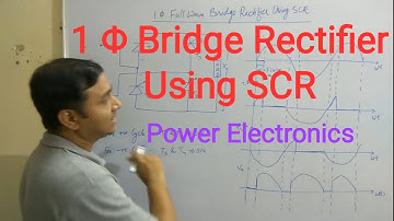 1- Φ Bridge Rectifier Using SCR l Power Electronics l Diploma l Engineering l Polytechnic l Skygyan