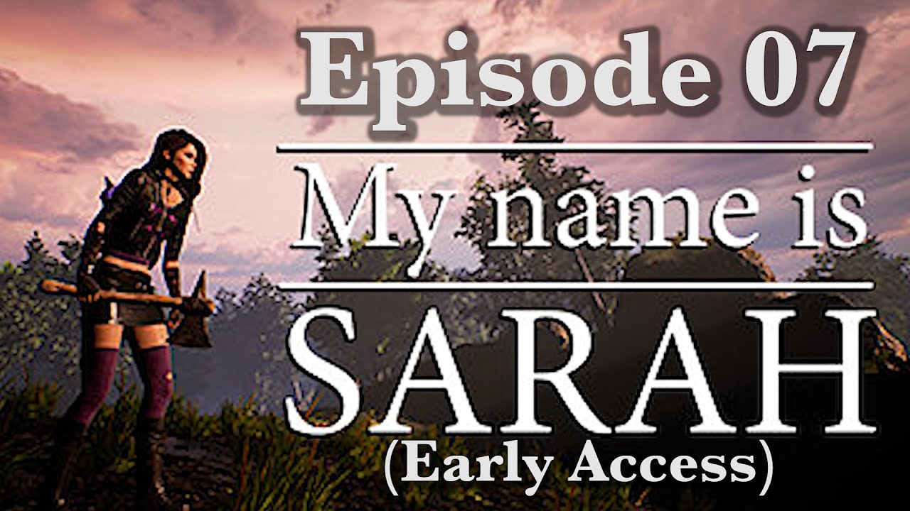 Neues Update Coole Features My Name Is Sarah 07 Early Access Lets Play Deutsch Youtube