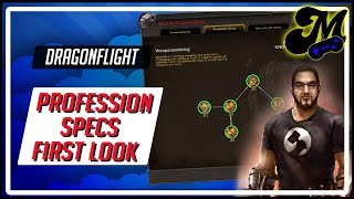 Dragonflight Profession Specializations - Feat. Towelliee