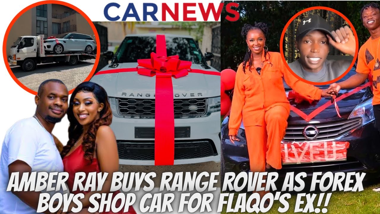 Amber Ray Buys Range Rover | Kenyan Prince Shops  Car For Flaqo’s Ex  | Austine Muigai - CAR NEWS 