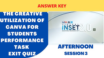VINSET 2.0 ANSWER KEY The Creative Utilization of Canva for Students Performance Task   Exit Quiz