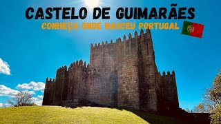 🏰CONHECENDO O CASTELO DE GUIMARÃES | ONDE NASCEU PORTUGAL 2022 #guimarães #braga #portugal