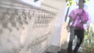 Official Free Mind Music Video Teaser
