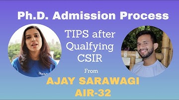 PhD admission steps after Qualifying CSIR NET | Talk with AJAY SARAWAGI AIR- 32 | in Hindi