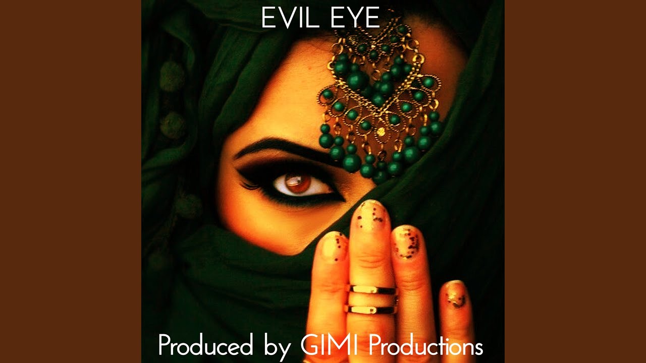 EVIL EYE YouTube