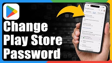 How To Change Google Play Store Password
