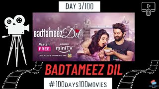 | Badtameez Dil On Mini Tv Review