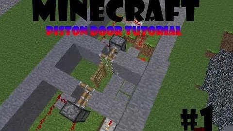 Minecraft Redstone Tutorials Episode 1 Piston Door