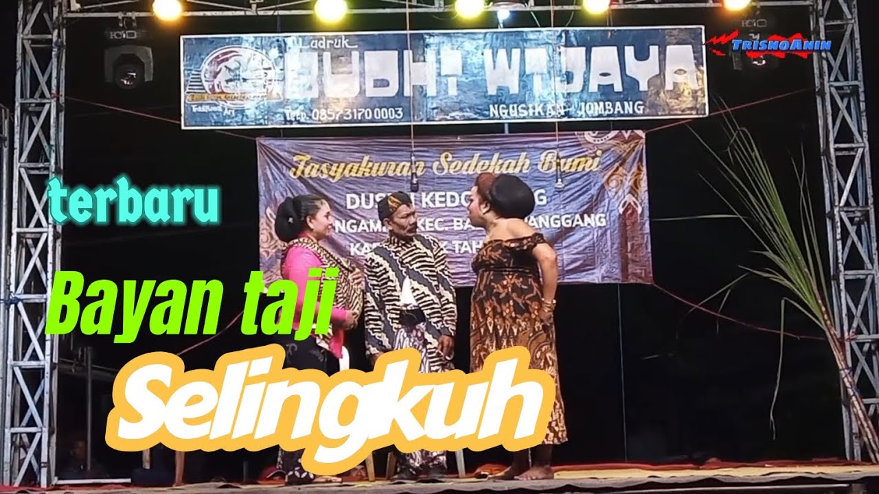 Bayan taji selingkuh LAWAKAN terbaru LUDRUK BUDHI WIJAYA kedondong ngampel balongpanggang