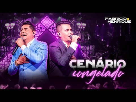 Fabricio e Henrique - Cenário Congelado (Vídeo Oficial)