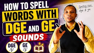 How to Spell Words with DGE and GE | Easy Spelling RulesIt includes How to Spell Words with DGE and GE | Easy Spelling RulesIt includes