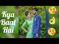 Hardy sandhu | Kya baat hai full screen whatsapp status | Romantic | Clcromance Whatsapp Status Video Download Free