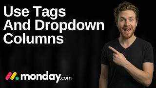 How To Use Tags And Dropdown Columns In Monday.com (2026 Easy Guide) Net Worth