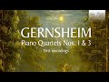 Gernsheim: Piano Quartets Nos. 1 & 3 (First Recordings)