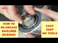 How To Re-Grease Sealed Bearing. Easy Way, No Tools, No Disassembly