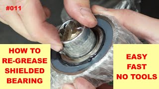 How To ReGrease Sealed Bearing. Easy Way, No Tools, No Disassembly