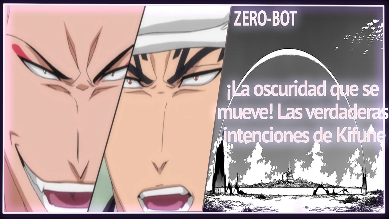 Bleach | Capitulo 183 | Zero-Bot