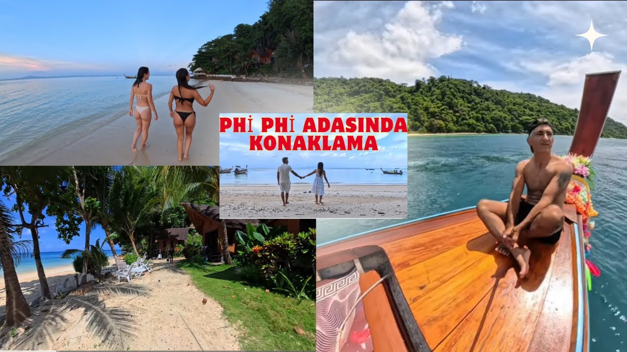 🌴 Phi Phi Adası’nda Unutulmaz İki Gün! 🌴 #phiphiislands