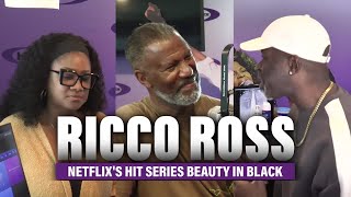 Netflix star Ricco Ross talks Tyler Perry's Beauty in Black | Part 1