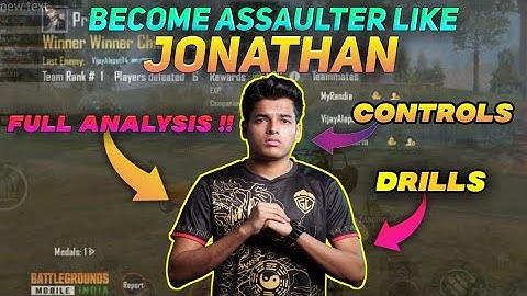 How to become like JONATHAN | Jonathan Controls Drills | Jonathan Full Analysis | Tips Tricks Bgmi