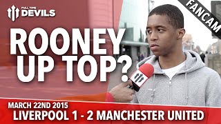 Wayne Rooney Up Top? Liverpool 1 Manchester United 2 Fancam
