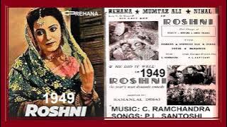 1949-ROSHNI-01-GeetaRoy Chitalkar Chorus-Pehen Chunariya Kali-C.Ramchandra-PL Santoshi