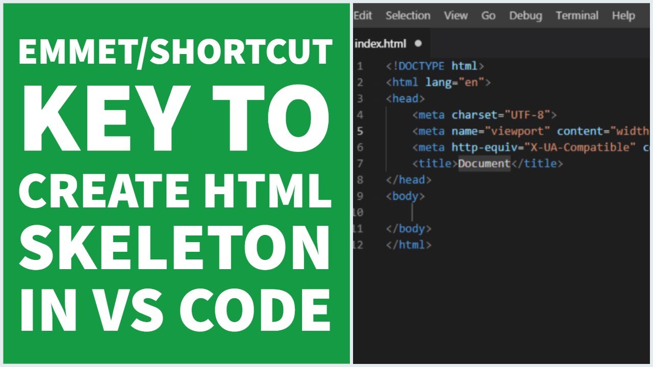 Emmet/Shortcut Key to create HTML skeleton using Visual Studio Code or VS  Code - YouTube