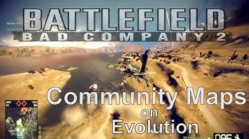 BFBC2 New Community Maps on Evolution