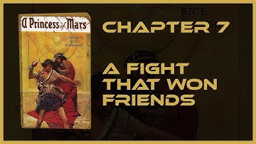 Chapter 7 - A Princess of Mars - Audiobook