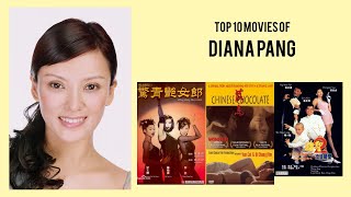 Diana Pang Top 10 Movies of Diana Pang| Best 10 Movies of Diana Pang
