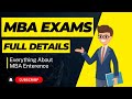 All about mba exams  detailed  mbaskills 