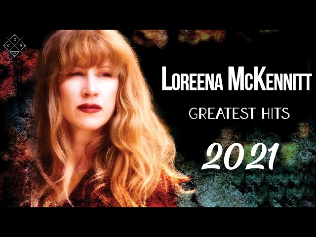 Loreena Mckennitt Greatest Hits Full Album 2021 - Loreena Mckennitt Hits Live Collection class=