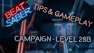 BEAT SABER - Campaign 28b - TIPS & Gameplay - Angel Voices