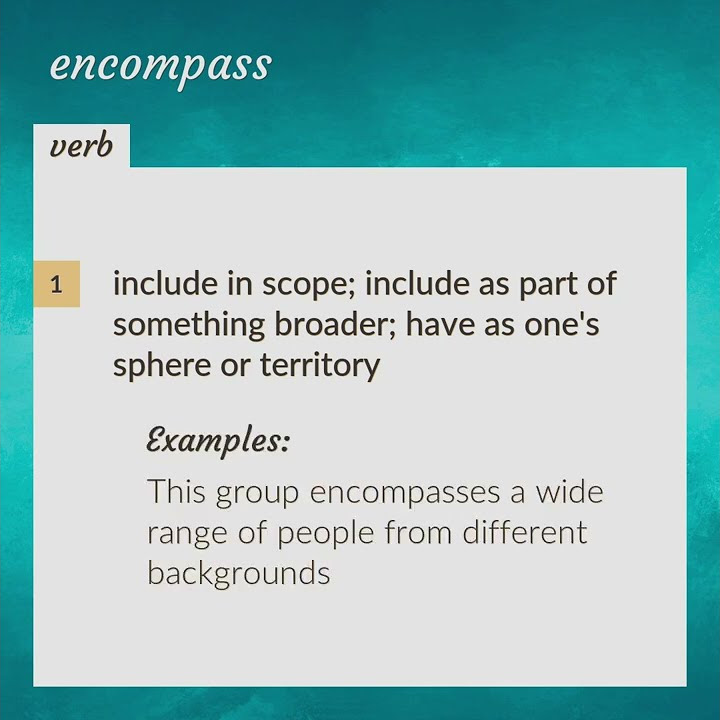 Encompass Meaning Of Encompass YouTube encompass-meaning-of-encompass-youtube