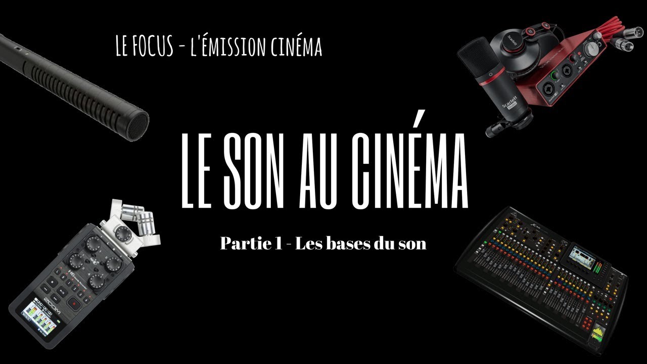 Le son au cinéma