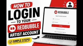 How to login to your Redbubble artist account - simple steps