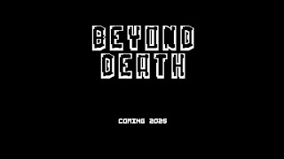Commodore 64 -=Beyond Death Teaser=-