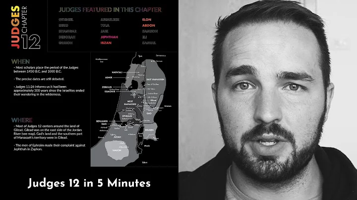 Judges 12 Summary: 5 Minute Bible Study