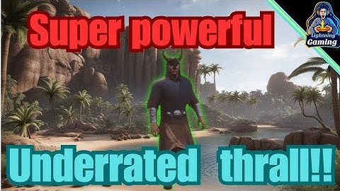 Highly underrated Super powerful thrall conan exiles age of war chapter 4 2024.