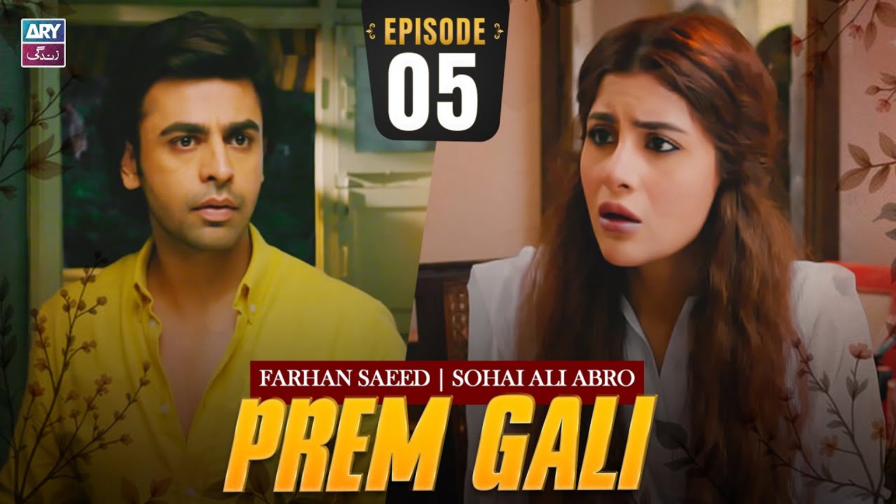 Prem Gali Episode 5