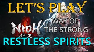 Restless Spirits | Full Walkthrough | NIOH