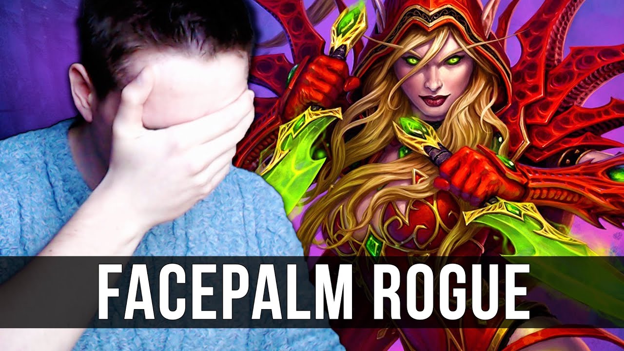 Hearthstone: The Facepalm Rogue! (Hearthstone Tavern Brawl)