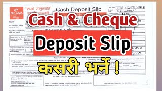 How To Fill Up Cash Deposit Slip,  Cheque Deposit Slip & Tags
