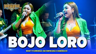 BOJO LORO - Rizky Florensa - OM NIRWANA COMEBACK Live Pasuruan