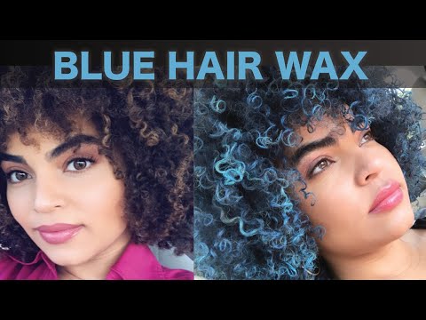 Blue Hair Wax On Naturally Curly Hair Youtube