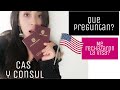 LAS PREGUNTAS MAS FRECUENTES EN LA ENTREVISTA PARA VISA AMERICANA