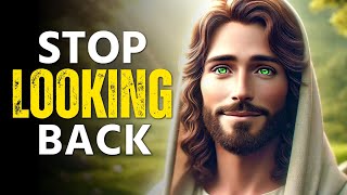 ✝️Stop Looking Back—God Has a Purpose for You | God Tells