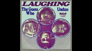 The Guess Who - Laughing (4K/Lyrics)